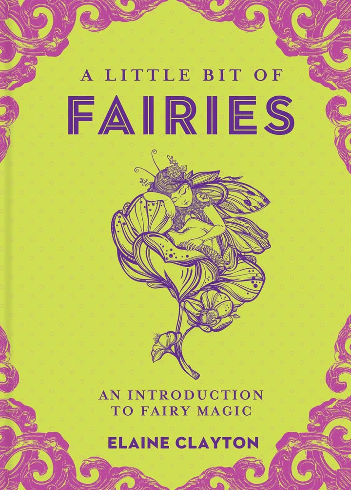 Elaine Clayton - A Little Bit of Fairies
