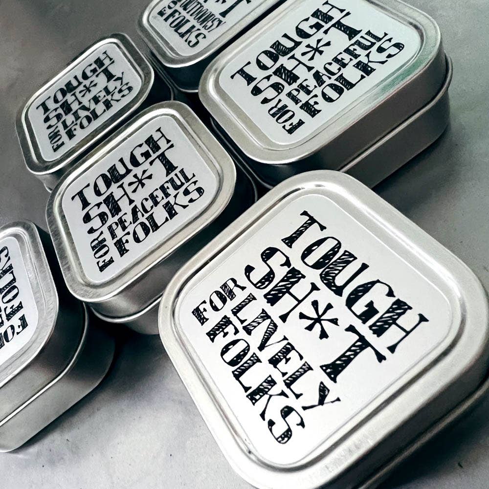 Serious Lip Balm - Tough Shit Serious Moisturizing Body Balm: Lively Folks