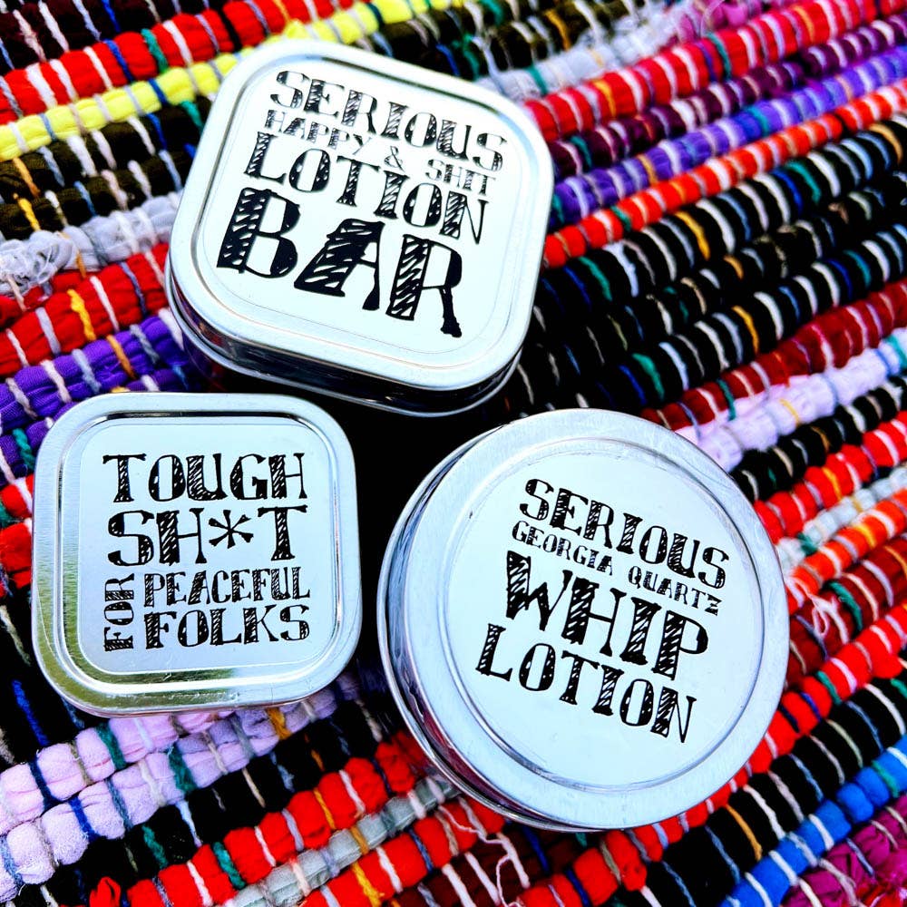 Serious Lip Balm - Tough Shit Serious Moisturizing Body Balm: Lively Folks