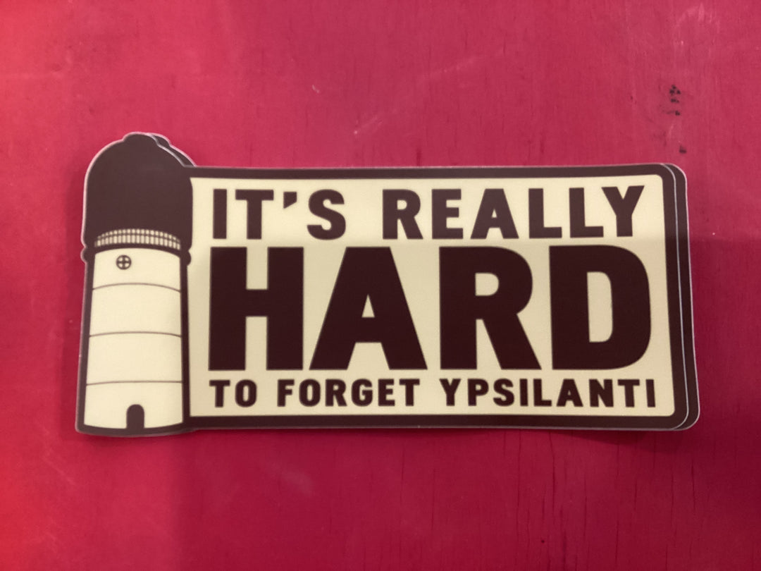 Bumper sticker Hard Ypsilanti