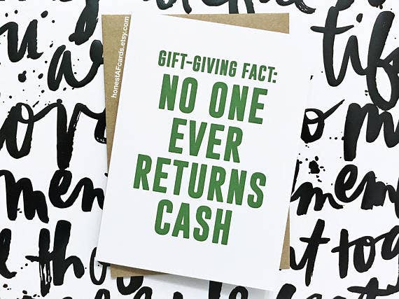 Honest AF Cards - No One Ever Returns Cash Card
