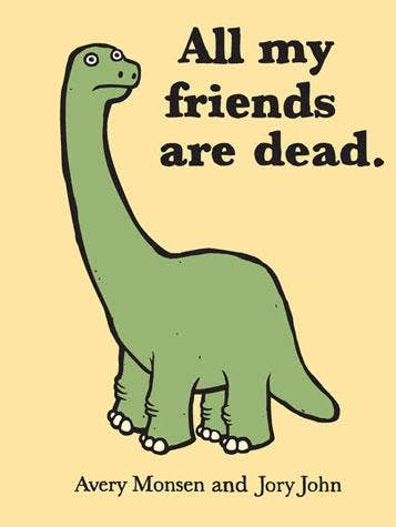 Chronicle Books - All My Friends Are Dead