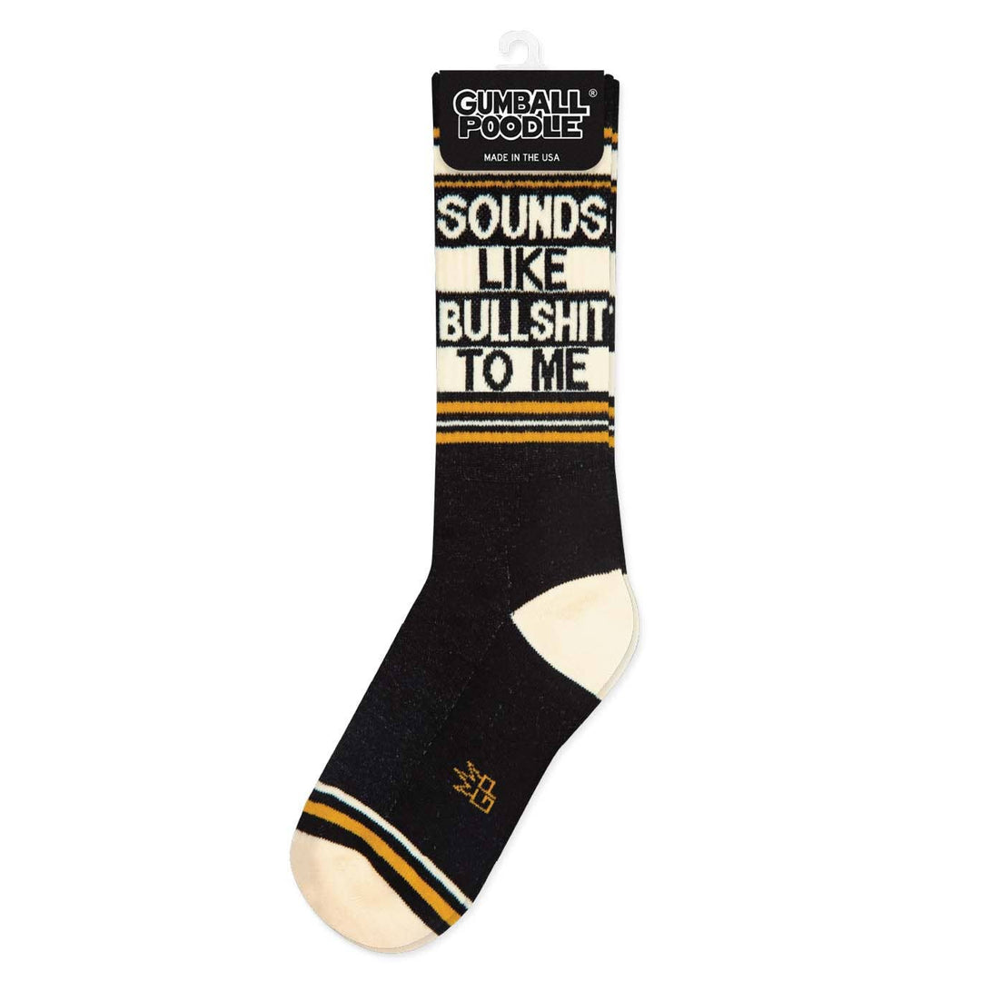 Gumball Poodle - Sounds Like Bullshit To Me Gym Crew Socks