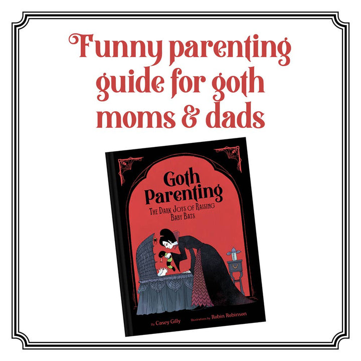 Chronicle Books - Goth Parenting