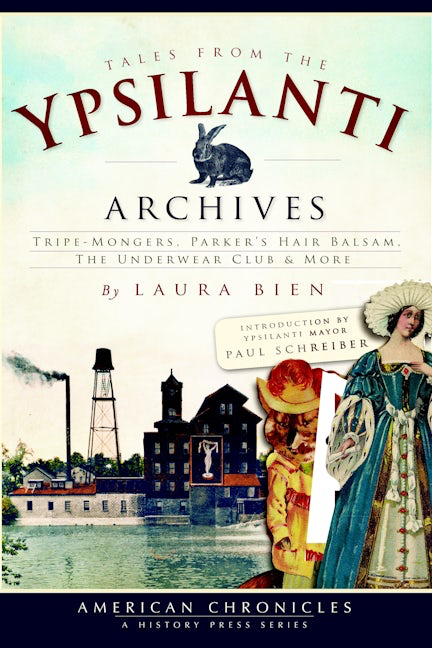 Tales from the Ypsilanti Archives TRIPE-MONGERS, PARKER&