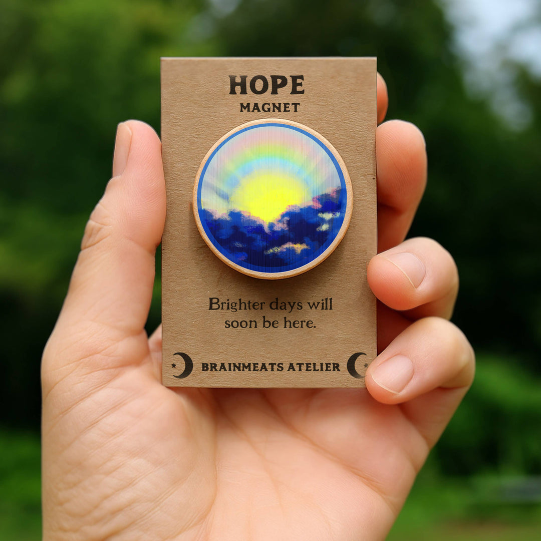 Brainmeats Atelier - Hope Magnet – Sunrise Rainbow “Brighter Days Are Coming”