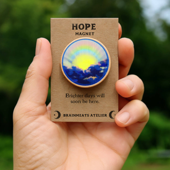 Brainmeats Atelier - Hope Magnet – Sunrise Rainbow “Brighter Days Are Coming”